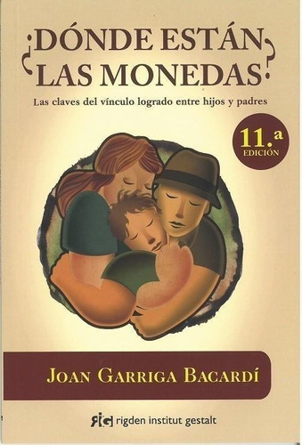 Libro: ¿dónde Están Las Monedas?. Garriga, Joan. Rigden