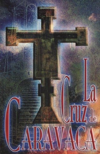 Libro : Cruz De Caravaca  - Col. Vagones