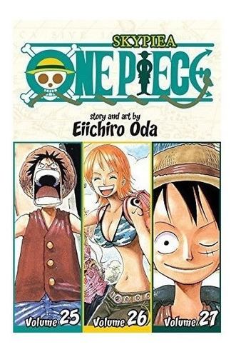 One Piece: Skypeia 25-26-27, Vol. 9 (omnibus Edition) - E...