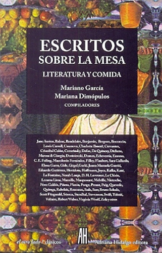 Escritos Sobre La Mesa - Literatura Y Comida, Ed. Ah