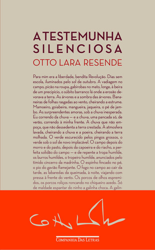 A testemunha silenciosa, de Resende, Otto Lara. Editora Schwarcz SA, capa mole em português, 2012