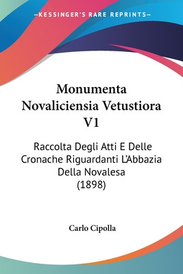 Libro Monumenta Novaliciensia Vetustiora V1: Raccolta Deg...