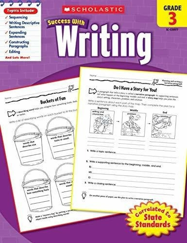 Scholastic Success With Writing, Grade 3 - Scholasti, de Scholastic. Editorial Scholastic Teaching Resources (Teaching en inglés