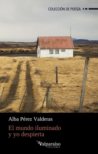 Libro El Mundo Iluminado Y Yo Despierta