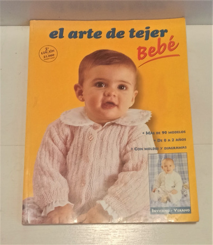 Libro El Arte De Tejer Bebé, De 0 A 2 Años