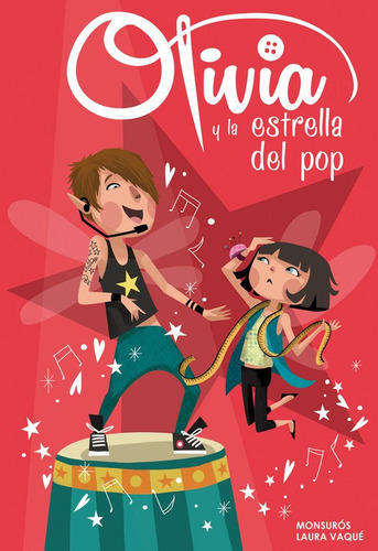 Olivia Y La Estrella Del Pop (olivia Nãâºm.4) (colecciãâ³n Olivia), De Vaqué, Laura. Editorial Beascoa, Tapa Blanda En Español