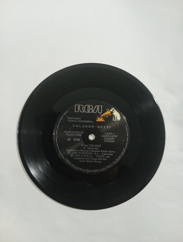 Vinilo Single De Orlando Netti Te Voy A Contar Un Secret(f61 (Usado)