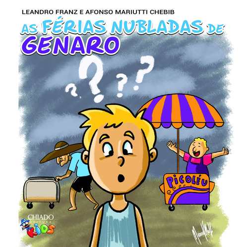 As férias nubladas de Genaro, de Franz, Leandro. Editora Break Media Brasil Comunicação, Mídia e Edições Ltda, capa mole em português, 2018