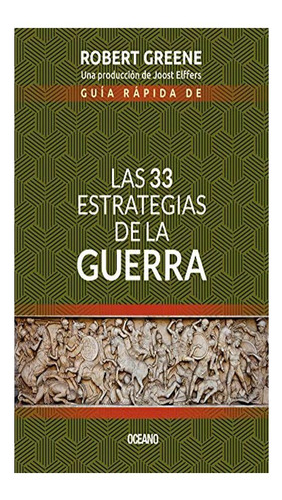 Xpl-guía Rápida De Las 33 Estrategias De La Guerra