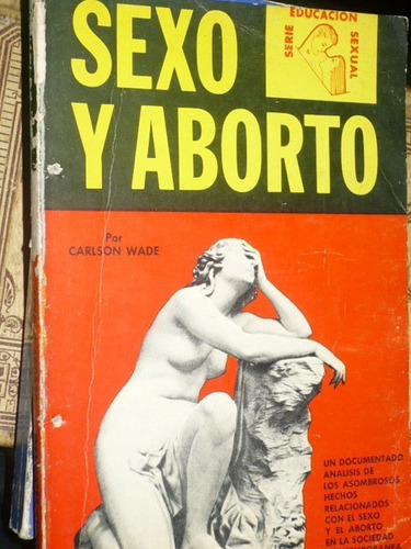 Sexo Y Aborto