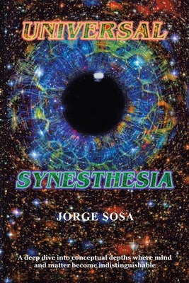 Libro Universal Synesthesia: A Deep Dive Into Conceptual ...