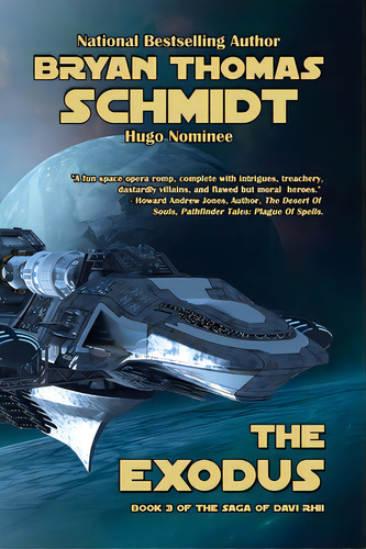 The Exodus, De Schmidt, Bryan Thomas. Editorial Lightning Source Inc, Tapa Blanda En Inglés