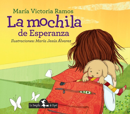 La Mochila De Esperanza De María Victoria Ramos