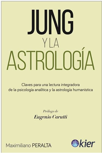 Jung Y La Astrologia - Maximiliano Peralta