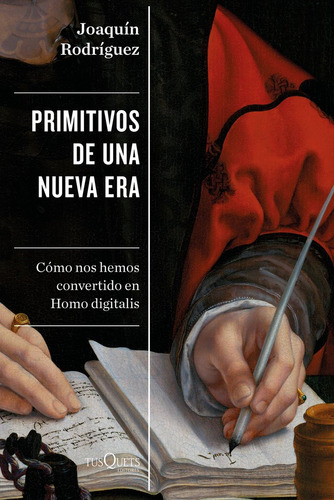 Primitivos De Una Nueva Era - Rodriguez, Joaquin