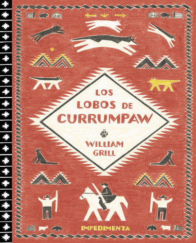 Lobos De Currumpaw,los - Grill,william