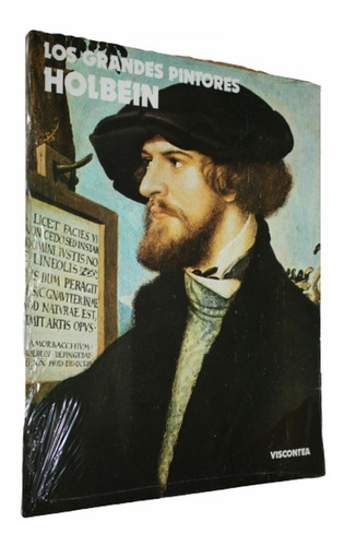 Los Grandes Pintores - Viscontea - Holbein