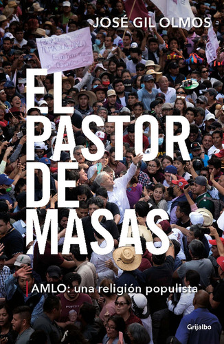 Libro El Pastor De Masas