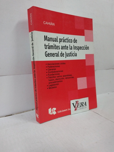 Manual Práctico De Trámites Ante La I. G. J - Cahian
