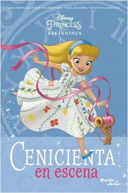 Cenicienta En Escena - Disney Publishing Worldwide