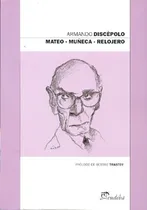 Comprar Mateo - Muñeca - Relojero - Armando Discepolo