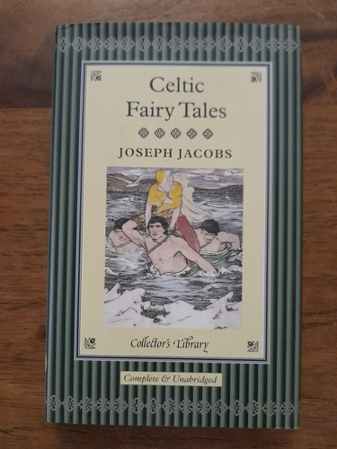 Celtic Fairy Tales Joseph Jacobs Ilustrado Excelente B2