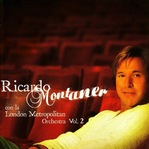 Ricardo Montaner Con La London Metropolitan Orchestra Vol. 2