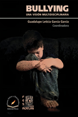 Bullying Una Vision Multidisciplinaria