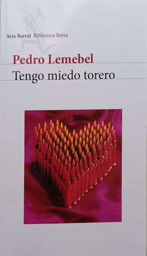 Tengo Miedo Torero.