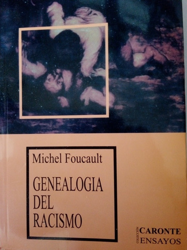 Genealogía Del Racismo - Michel Foucault