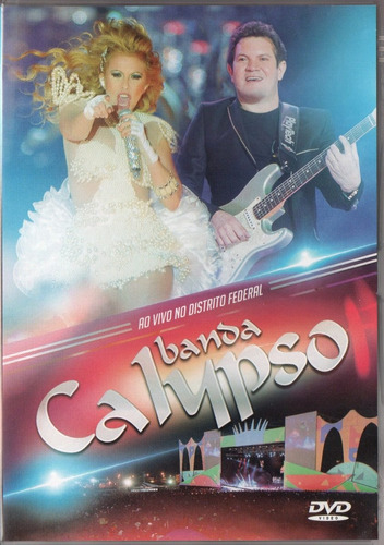 Dvd Banda Calypso - Ao Vivo No Distrito Federal - Novo