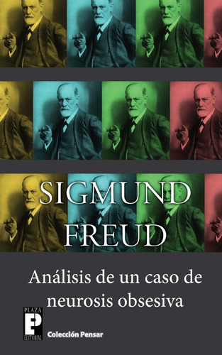 Libro Análisis Un Caso Neurosis Obsesiva-sigmund Freud