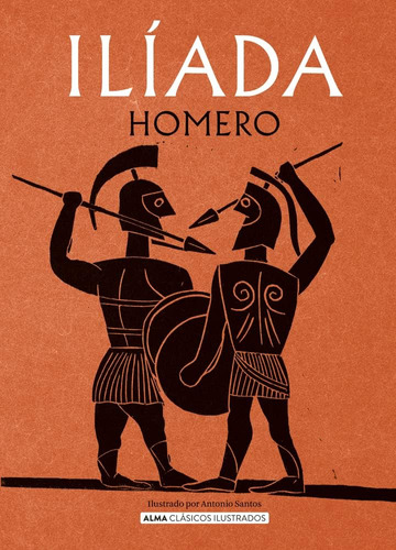 Libro: Ilíada (clásicos Ilustrados) (spanish Edition)