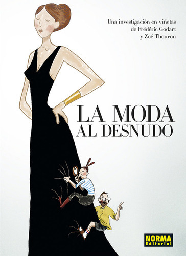 La Moda Al Desnudo, De Frederic Godart. Editorial Norma Editorial, S.a., Tapa Dura En Español