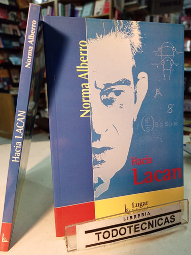 Hacia Lacan     - Norma Albero           -LG