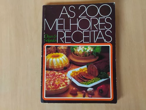 Livro As 200 Melhores Receitas Doces E Salgados Tortas Q400