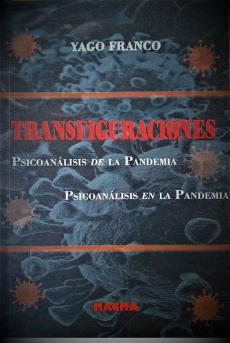 Transfiguraciones - Yago Franco