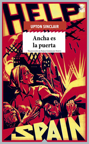 Libro Ancha Es La Puerta - Sinclir, Upton