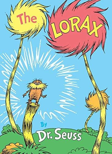 The Lorax - Dr. Seuss