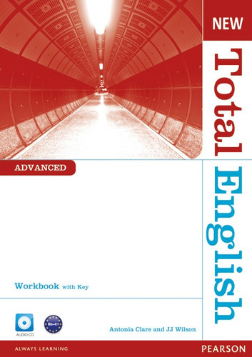 New Total English Advanced Workbook With Key And Audio Cd Pack, de Wildman, Jayne. Série New Total English Editora Pearson Education do Brasil S.A., capa mole em inglês, 2012