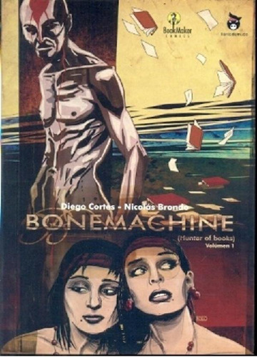 Libro - Bone Machine - Cortés, Diego