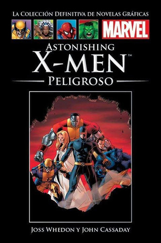 Astonishing X-men Peligroso Colección Salvat (español)