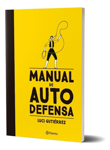 Manual De Autodefensa Luci Gutiérrez