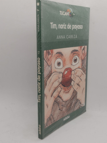 Tim, Nariz De Payaso