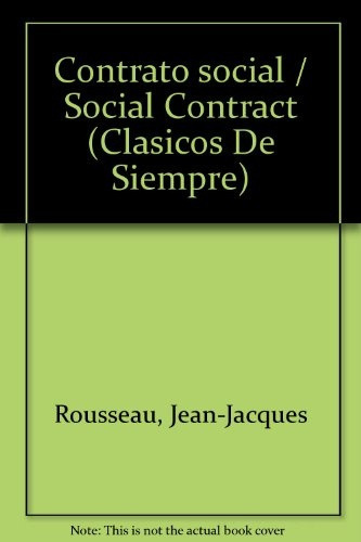 El Contrato Social: Pensamiento Politico, De Jean Jacques Rousseau. Editorial Longseller S.a., Tapa Blanda, Edición 1 En Español, 2005