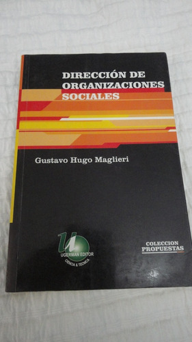 Dirección De Organizaciones Sociales- Gustavo Hugo Maglieri