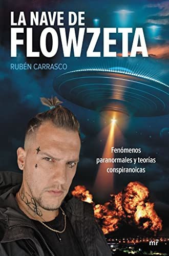 La Nave De Flowzeta (fuera De Colección)