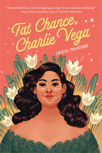 Fat Chance, Charlie Vega, De Maldonado, Crystal. Editorial Holiday House Inc, Tapa Dura En Inglés
