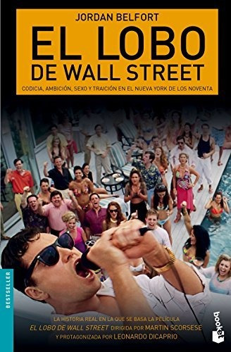 El Lobo De Wall Street (bestseller)