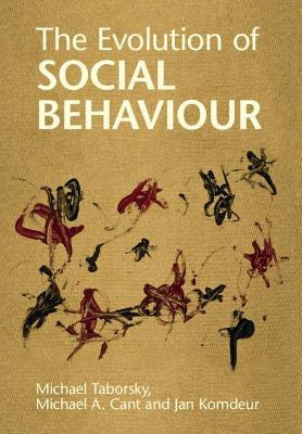 Libro The Evolution Of Social Behaviour - Michael Taborsky